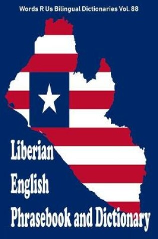Cover of Liberian English Phrasebook and Dictionary