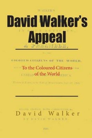 Cover of David Walker's Appeal to the Coloured Citizens of the World