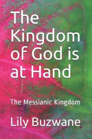 Cover of The Kingdom of God is at Hand