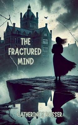 Book cover for The Fractured Mind