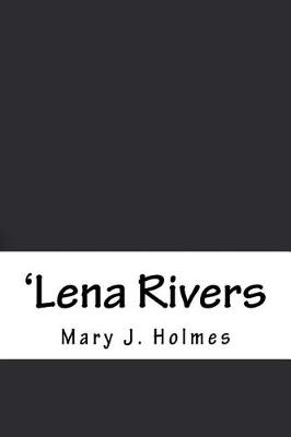 Book cover for 'Lena Rivers