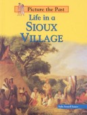 Cover of Life in a Sioux Village