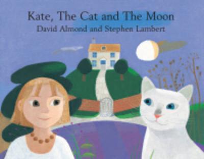 Book cover for Kate, the Cat and the Moon