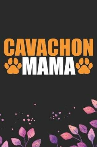 Cover of Cavachon Mama