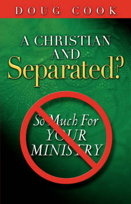 Book cover for A Christian and Separated?