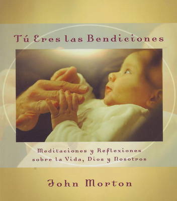 Book cover for Tu eres las bendiciones