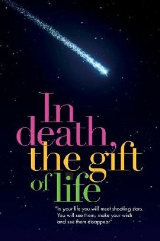 Cover of In Death, the Gift of Life