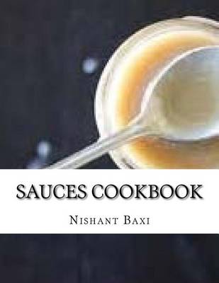 Book cover for Sauces Cookbook