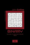 Book cover for Binary - 120 Easy To Master Puzzles 12x12 - 4