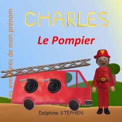 Book cover for Charles le Pompier