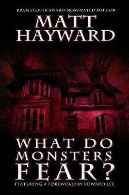 Book cover for What Do Monsters Fear?