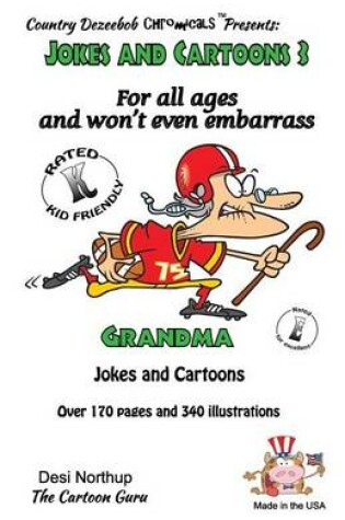Cover of Jokes and Cartoons 3 -- for All Ages and won't even embarrass Grandma