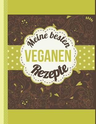 Book cover for Meine besten veganen Rezepte