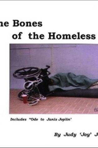 Cover of The Bones of the Homeless