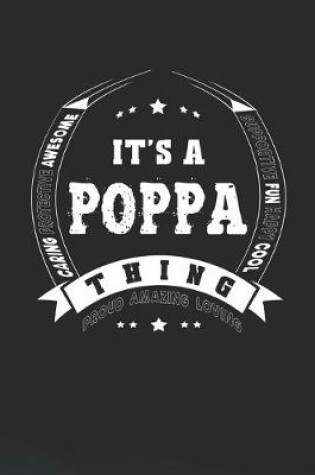 Cover of It's A Poppa Thing Proud Amazing Loving