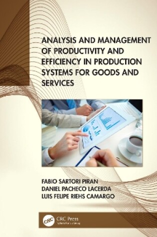 Cover of Analysis and Management of Productivity and Efficiency in Production Systems for Goods and Services