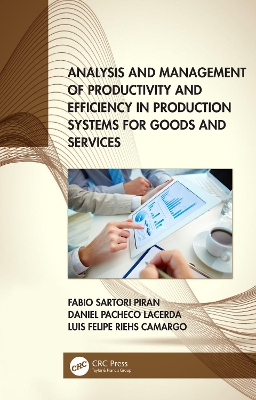 Book cover for Analysis and Management of Productivity and Efficiency in Production Systems for Goods and Services