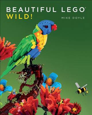 Book cover for Beautiful Lego: Wild!