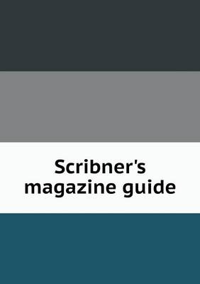 Book cover for Scribner's magazine guide