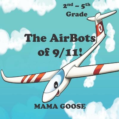 Book cover for The AirBots of 9/11!