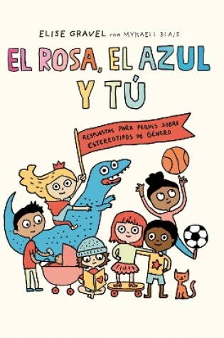 Cover of El rosa, el azul y tú