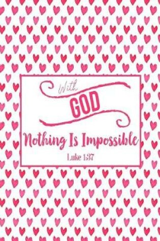 Cover of With God Nothing Is Impossible