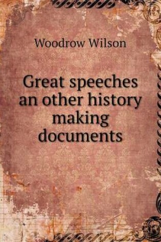 Cover of Great speeches an other history making documents