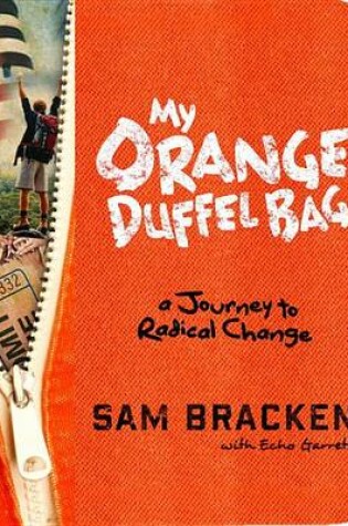 Cover of My Orange Duffel Bag