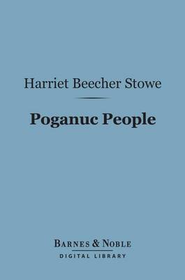 Book cover for Poganuc People (Barnes & Noble Digital Library)