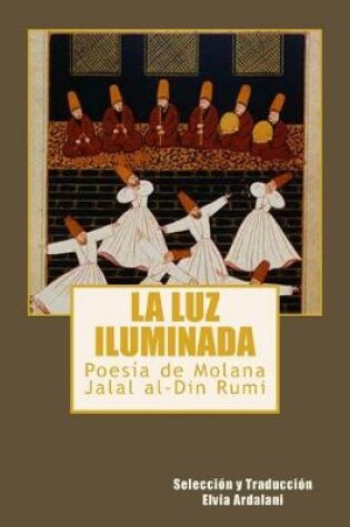 Cover of La luz iIuminada