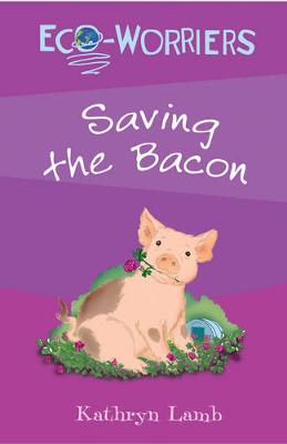 Cover of Saving the Bacon