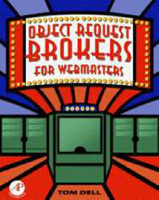 Book cover for Dell Object Request Brokers for Webmasters