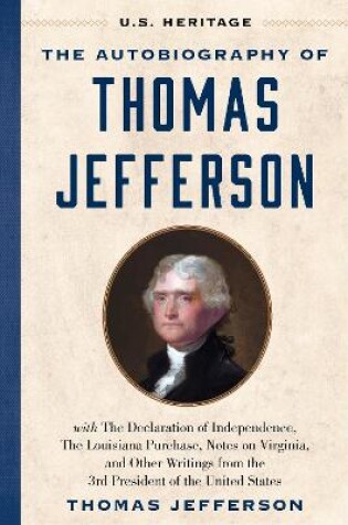 Cover of The Autobiography of Thomas Jefferson (U.S. Heritage)