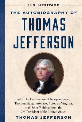 Book cover for The Autobiography of Thomas Jefferson (U.S. Heritage)
