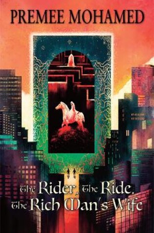 Cover of The Rider, The Ride, The Rich Man's Wife