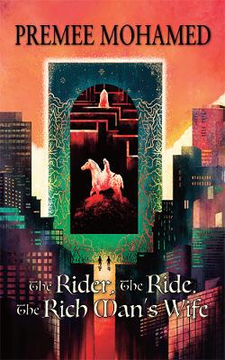 Book cover for The Rider, The Ride, The Rich Man's Wife