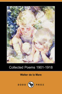 Book cover for Collected Poems 1901-1918 (Dodo Press)