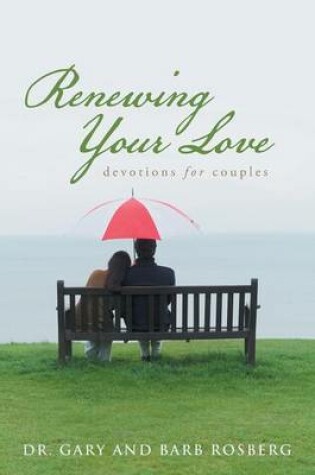 Cover of Renewing Your Love