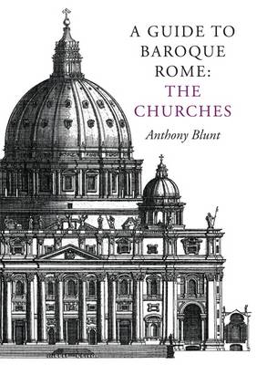 Book cover for A Guide to Baroque Rome: The Churches