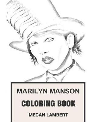 Book cover for Marilyn Manson Coloring Book