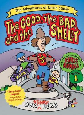 Book cover for The Good, the Bad and the Smelly