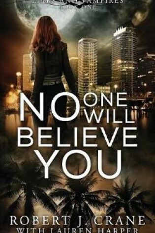 Cover of No One Will Believe You