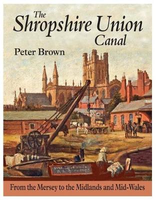 Book cover for The Shropshire Union Canal