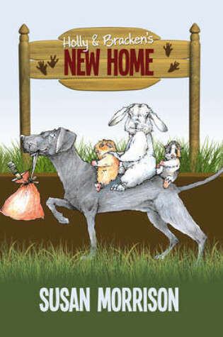 Cover of Holly and Bracken's New Home