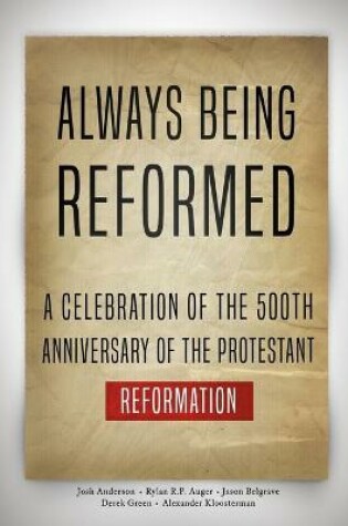 Cover of Always Being Reformed