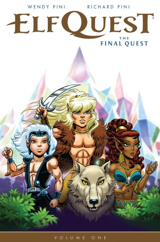 Cover of Elfquest: The Final Quest Volume 1
