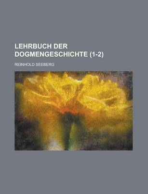 Book cover for Lehrbuch Der Dogmengeschichte (1-2 )