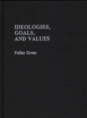 Book cover for Ideologies, Goals, and Values