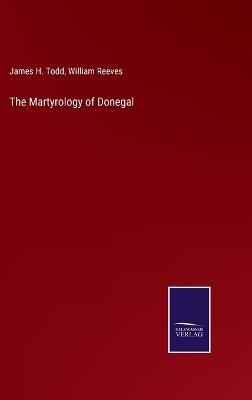 Book cover for The Martyrology of Donegal