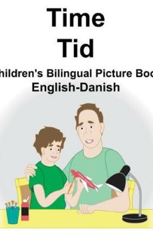 Cover of English-Danish Time/Tid Children's Bilingual Picture Book